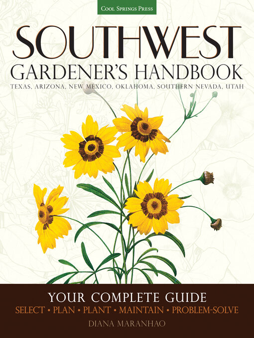 Title details for Southwest Gardener's Handbook by Diana Maranhao - Wait list